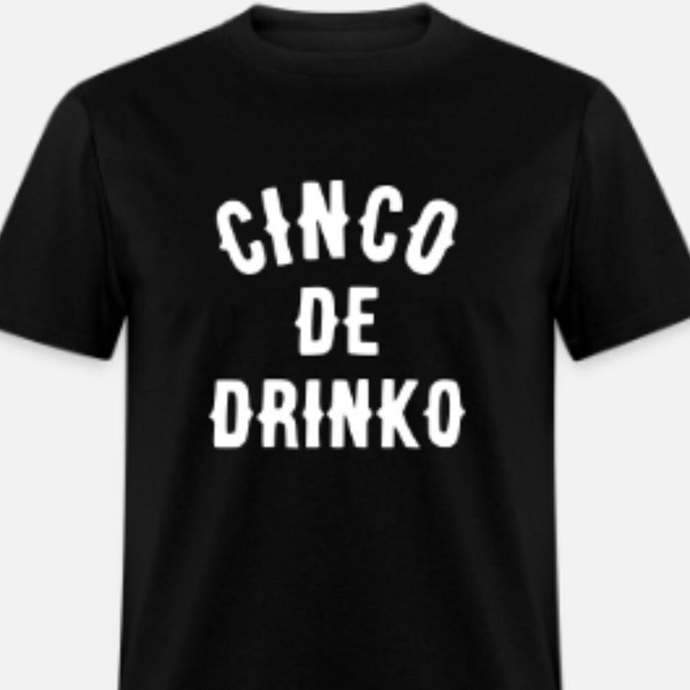 Cinco De Drinko 